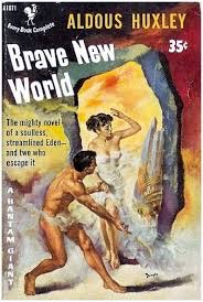 A Brave New World.